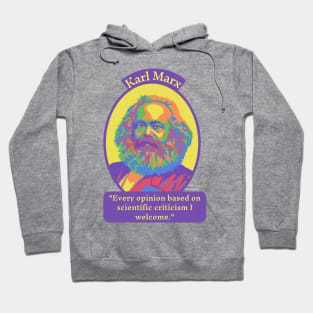 Karl Marx Portrait and Quote Hoodie